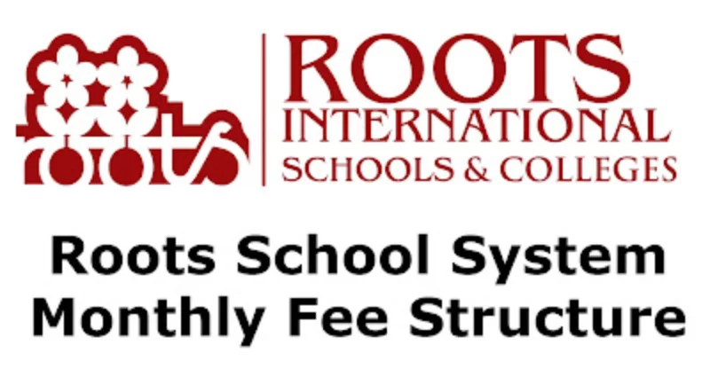 Roots International School Admission Fee Structure 2024