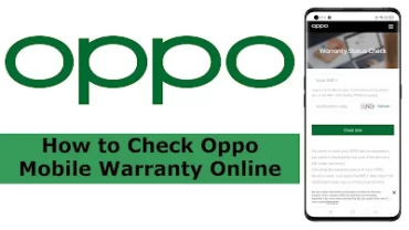 How to Check Oppo Mobile Warranty Online 2024