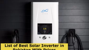 Solar Inverter Price in Pakistan 2024 – Best Solar Inverter in Pakistan