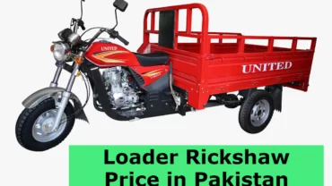 Loader Rickshaw Price in Pakistan List 2023