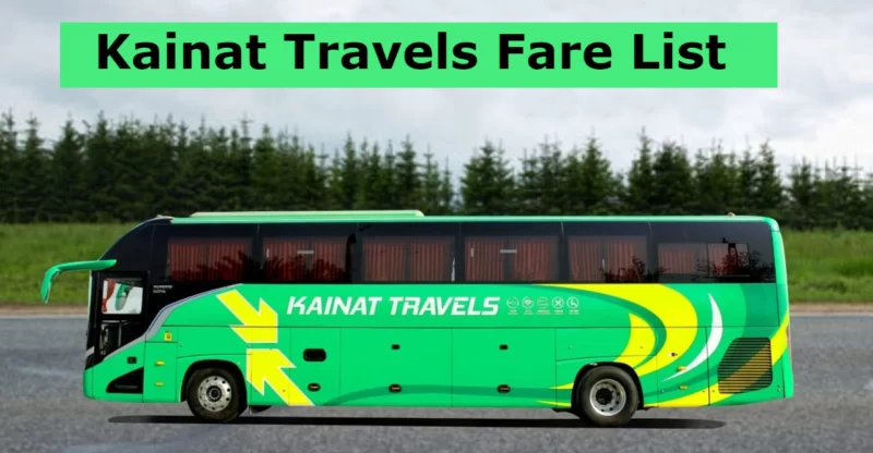 Kainat Travels Fare List 2023 – Kainat travels Ticket Prices