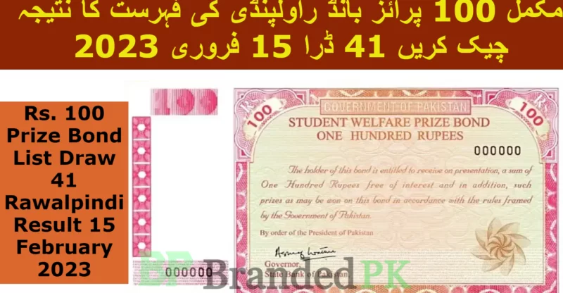 Rs. 100 Prize Bond List Draw 41 Rawalpindi Result 15 February 2023