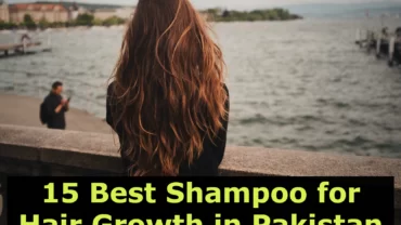 Best Shampoo In Pakistan With Price