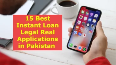 15 Best Instant Loan App in Pakistan 2024