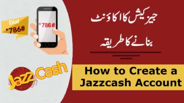 How to Create a Jazzcash Account