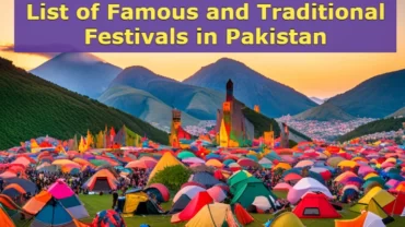 List of Famous and Traditional Festivals in Pakistan