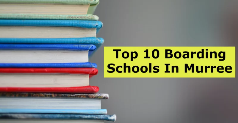 Top 10 Boarding School In Murree